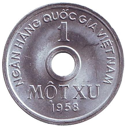 Монета 1 су. 1958 год, Вьетнам. aUNC.