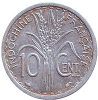 Монета 10 центов. 1945 год, Французский Индокитай.