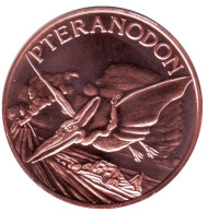 Птеранодон. Монетовидный жетон. Унция меди 999. США. Птеранодон. Монетовидный жетон. Унция меди 999. США.