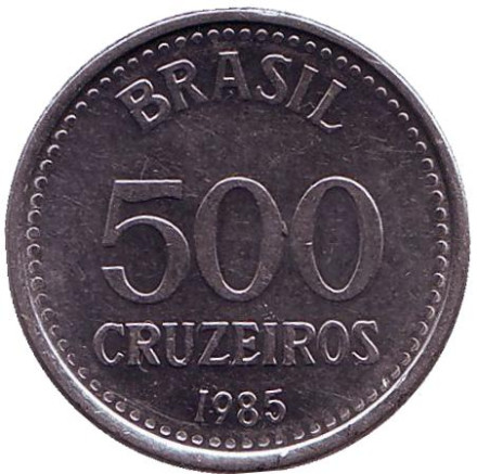 Монета 500 крузейро. 1985 год, Бразилия.