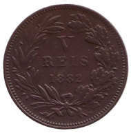 Монета 5 рейсов. 1882 год, Португалия. Монета 5 рейсов. 1882 год, Португалия.