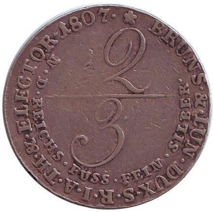 Монета 2/3 талера. 1807 год, Брауншвайг-Люнебург.