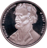 500-летие со дня рождения Филиппа Меланхтона. Монета 10 марок. 1997 год (G), ФРГ.