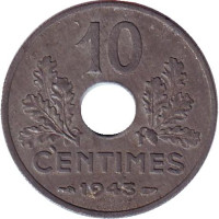 Монета 10 сантимов. 1943 год, Франция. Режим Виши. (Старый тип: Диаметр 21 мм)