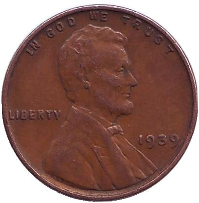 Монета 1 цент. 1939 год, США. (Без отметки монетного двора) Линкольн.