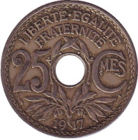 25 сантимов. 1917 год, Франция. (Новый тип - без подчеркивания под "MES")