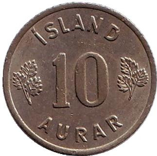 Монета 10 аураров. 1963 год, Исландия.
