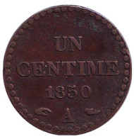 Монета 1 сантим. 1850 год (A), Франция. Монета 1 сантим. 1850 год (A), Франция.