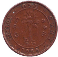 Монета 1 цент. 1925 год, Цейлон. 