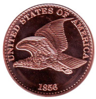 Летящий орел. 1 цент 1856 года. Монетовидный жетон. Унция меди 999, США.  Летящий орел. 1 цент 1856 года. Монетовидный жетон. Унция меди 999, США.