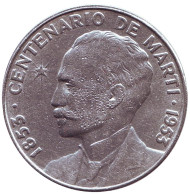 Монета 1 песо. 1953 год, Куба. 100 лет со дня рождения Хосе Марти. Монета 1 песо. 1953 год, Куба. 100 лет со дня рождения Хосе Марти.