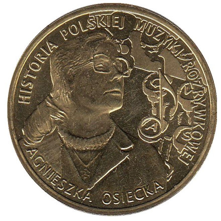 Монета 2 злотых, 2013 год, Польша. Агнешка Осецкая.