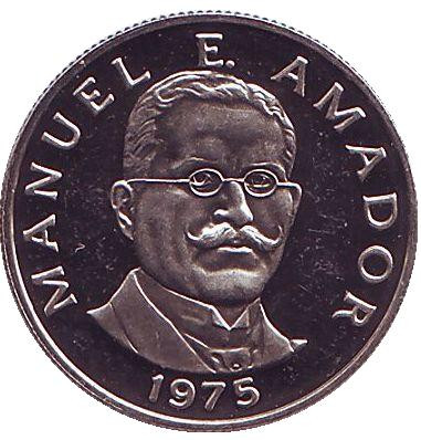 Монета 10 сентесимо. 1975 год, Панама. Мануэль Амадор.
