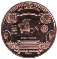 Десятидолларовый серебряный сертификат. Монетовидный жетон. Унция меди 999, США. Десятидолларовый серебряный сертификат. Монетовидный жетон. Унция меди 999, США.