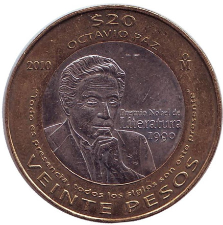 Монета 20 песо. 2010 год, Мексика. 20 лет присуждения Нобелевской премии по литературе Октавио Пасу.