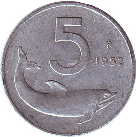 Монета 5 лир. 1952 год, Италия. Дельфин. Судовой руль.