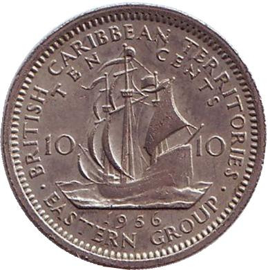 Монета 10 центов. 1956 год, Восточно-Карибские государства. Парусник.