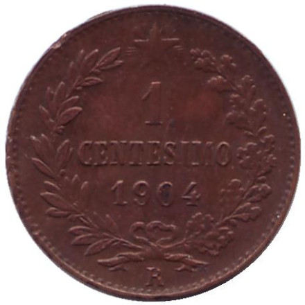 Монета 1 чентезимо. 1904 год, Италия. (R)