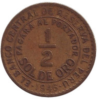 Монета 1/2 соля. 1946 год, Перу. 