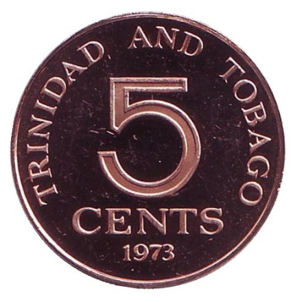 Монета 5 центов. 1973 год, Тринидад и Тобаго. Proof.
