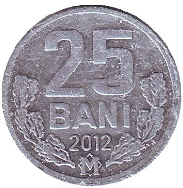 Монета 25 бани. 2012 год, Молдавия.