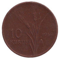 Монета 10 курушей. 1959 год, Турция. Стебли овса. Монета 10 курушей. 1959 год, Турция. Стебли овса.