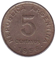 Монета 5 сентаво. 1956 год, Аргентина. Монета 5 сентаво. 1956 год, Аргентина.