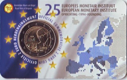 Монета 2 евро. 2019 год, Бельгия. (Надпись: Belgie) 25 лет Европейскому валютному институту (EMI).