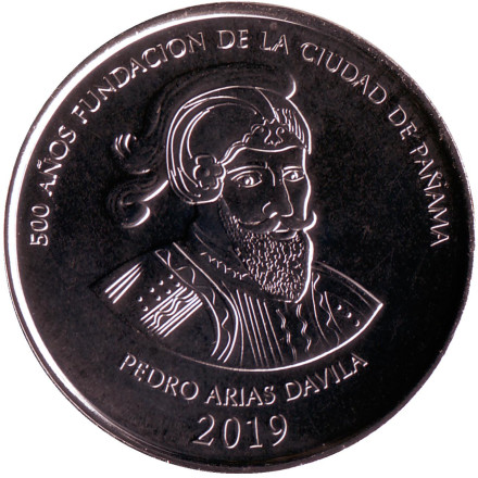 Монета 1/2 бальбоа. 2019 год, Панама. UNC. 500 лет со дня основания Панамы. Педрариас Давила.