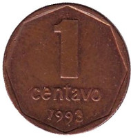 Монета 1 сентаво. 1993 год, Аргентина. Бронза. Монета 1 сентаво. 1993 год, Аргентина. Бронза.