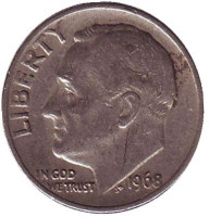 Рузвельт. Монета 10 центов. 1968 год, США.