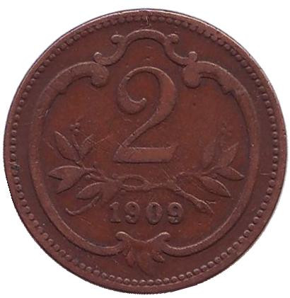 Монета 2 геллера. 1909 год, Австро-Венгерская империя.