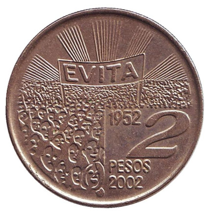 Монета 2 песо. 2002 год, Аргентина. (Рубчатый гурт) 50 лет со дня смерти Марии Эвы Дуарте де Перон.