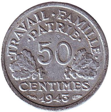 Монета 50 сантимов. 1943 год, Франция. Без отметки монетного двора.