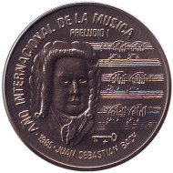 Монета 1 песо, 1985 год, Куба. Международный год музыки. Иоганн Себастьян Бах. Монета 1 песо, 1985 год, Куба. Международный год музыки. Иоганн Себастьян Бах.