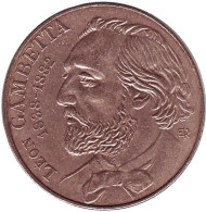 Монета 10 франков. 1982 год, Франция. 100 лет со дня смерти Леона Гамбетта. Монета 10 франков. 1982 год, Франция. 100 лет со дня смерти Леона Гамбетта.