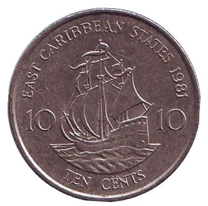 Монета 10 центов. 1981 год, Восточно-Карибские государства. Парусник.