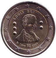 200 лет с рождения Луи Брайля. Монета 2 евро, 2009 год, Бельгия. 