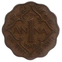 Монета 1 анна. 1942 год, Британская Индия. 