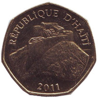 Крепость Лаферьер. Монета 1 гурд. 2011 год, Гаити.