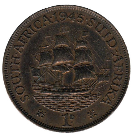 Монета 1 пенни. 1945 год, Южная Африка. Корабль "Дромедарис".
