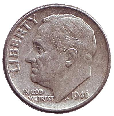 Монета 10 центов. 1946 год, США. Без обозначения монетного двора. Рузвельт.