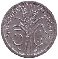 Монета 5 центов. 1946 год, Французский Индокитай. Без отметки монетного двора.