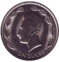 Монета 1 сукре. 1990 год, Эквадор. Антонио Сукре. Монета 1 сукре. 1990 год, Эквадор. Антонио Сукре.