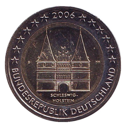 Монета 2 евро, 2006 год, Германия. Монетный двор G. Федеральные земли Германии - Голштинские ворота в Любеке, Шлезвиг-Гольштейн.