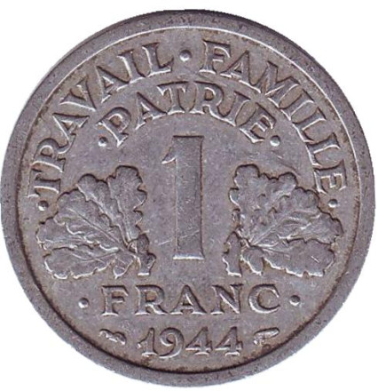 Монета 1 франк. 1944 год, Франция. Travail Famille Patrie. Без литер.