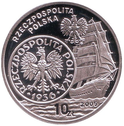 Монета 10 злотых. 2005 год, Польша. История польского злотого. Парусное судно на 2 и 5 злотых 1936 года. Монета 10 злотых. 2005 год, Польша. История польского злотого. Парусное судно на 2 и 5 злотых 1936 года.