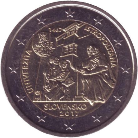 Монета 2 евро. 2017 год, Словакия. 550 лет Истрополитанской академии.