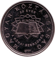Монета 50 форинтов. 2007 год, Венгрия. Римский договор.