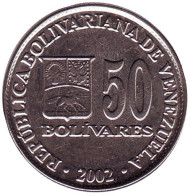 Монета 50 боливаров. 2002 год, Венесуэла. Монета 50 боливаров. 2002 год, Венесуэла.